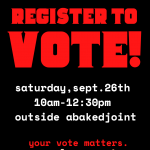 Register to Vote this Saturday at A Baked Joint