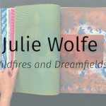 HEMPHILL’s Fall 2020 Season Continues with Wildfires and Dreamfields by Julie Wolfe