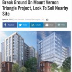 Bisnow: “Wilkes, Quadrangle Prepare To Break Ground On Mount Vernon Triangle Project, Look To Sell Nearby Site”