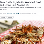 Washingtonian: “Your Guide to July 4th Weekend Food and Drink Fun Around DC”