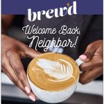 Brew’d is Back!