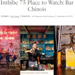 Imbibe 75 Place to Watch: Bar Chinois