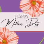 Celebrate Mother’s Day in MVT