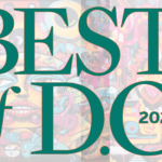 Washington City Paper Readers Have Voted: The “Best of D.C.” is Here in MVT! 